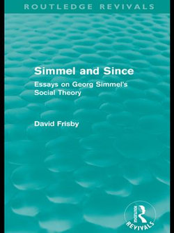 Simmel and Since (Routledge Revivals)