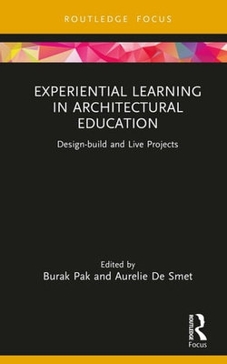 Experiential Learning in Architectural Education