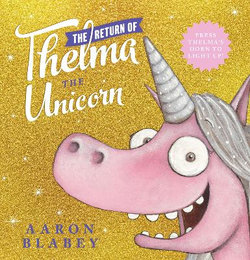 The Return of Thelma the Unicorn