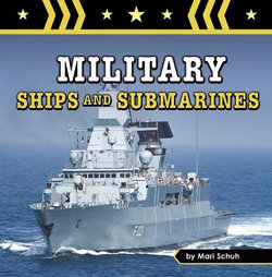 Military Ships and Submarines