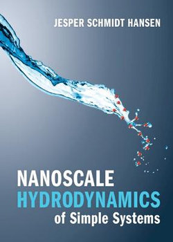 Nanoscale Hydrodynamics of Simple Systems