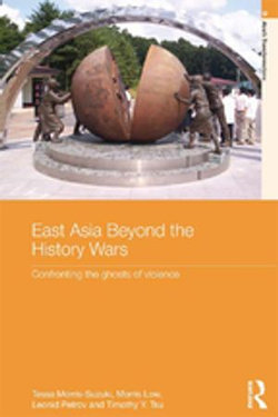 East Asia Beyond the History Wars