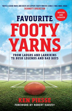 Favourite Footy Yarns: Expanded and Updated