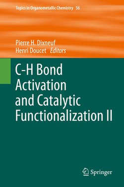 C-H Bond Activation and Catalytic Functionalization II