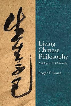 Living Chinese Philosophy