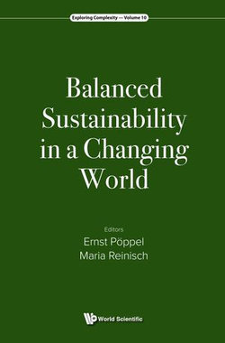 Balanced Sustainability in a Changing World