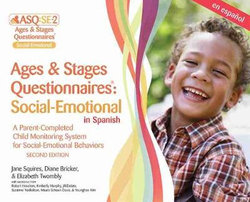 Ages & Stages Questionnaires (R): Social-Emotional (ASQ (R):SE-2): Starter Kit (Spanish)