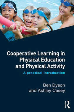 Cooperative Learning in Physical Education and Physical Activity