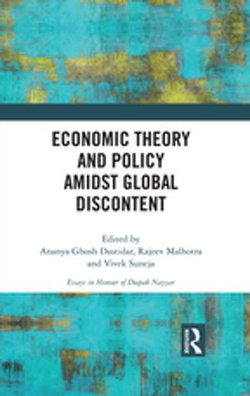 Economic Theory and Policy amidst Global Discontent