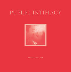 Public Intimacy