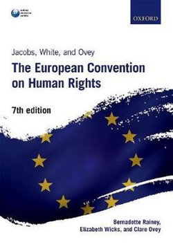 Jacobs, White and Ovey: the European Convention on Human Rights