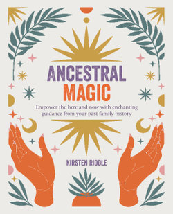 Ancestral Magic