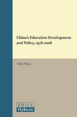 China's Education Development and Policy, 1978-2008