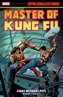 Master of Kung Fu Epic Collection: Fight Without Pity