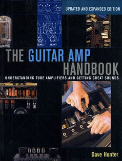 The Guitar Amp Handbook