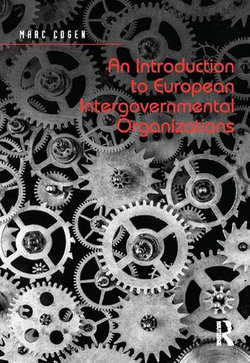 An Introduction to European Intergovernmental Organizations