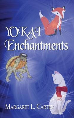 YOKAI Enchantments