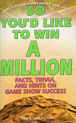 So You'd Like to Win a Million