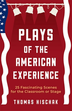 Plays of the American Experience