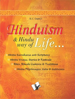 Hinduism and Hindu Way of Life