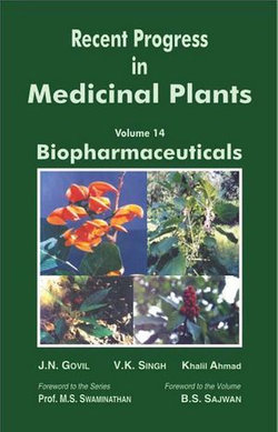 Recent Progress In Medicinal Plants (Biopharmaceuticals)