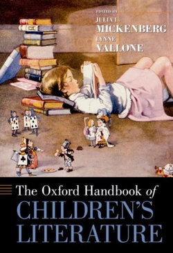 The Oxford Handbook of Children's Literature