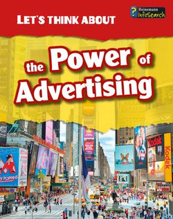 Let's Think About the Power of Advertising