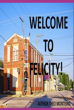 Welcome To Felicity