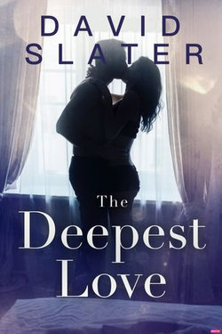 The Deepest Love