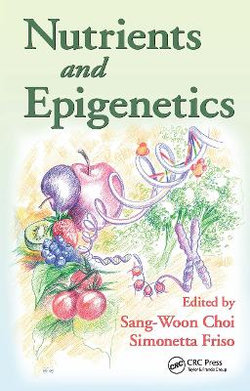 Nutrients and Epigenetics