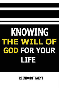 Knowing the will of God for your life