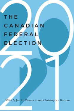 The Canadian Federal Election of 2021