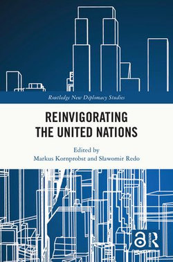 Reinvigorating the United Nations