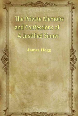 The Private Memoirs And Confessions Of A Justified Sinner