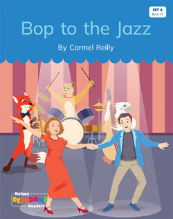 Bop to the Jazz (Set 6, Book 12)