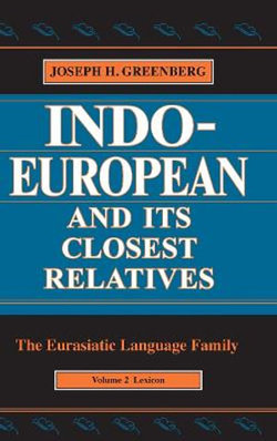 Indo-European and Its Closest Relatives