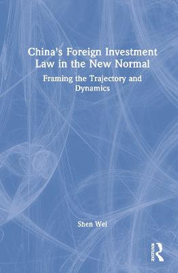 China's Foreign Investment Law in the New Normal