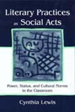 Literary Practices As Social Acts