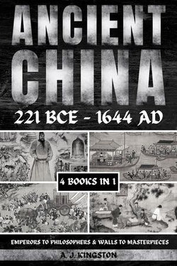 Ancient China 221 BCE - 1644 AD