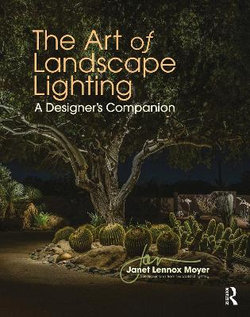 The Art of Landscape Lighting