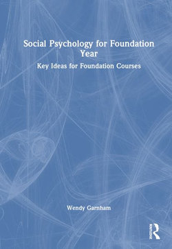 Social Psychology for Foundation Year