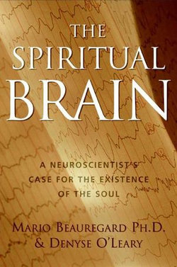 The Spiritual Brain