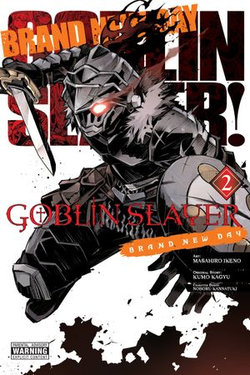 Goblin Slayer: Brand New Day, Vol. 2