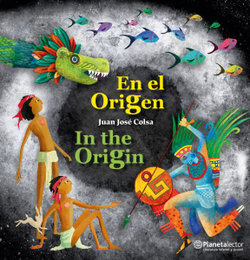 En El Origen (En Ingl?s Y Espa?ol) / In the Origin (in English and Spanish) - Bilingual Book