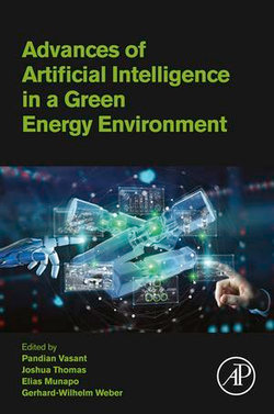 Advances of Artificial Intelligence in a Green Energy Environment