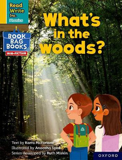 Read Write Inc. Phonics: What's in the woods? (Yellow Set 5 NF Book Bag Book 10)