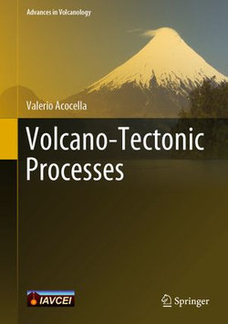 Volcano-Tectonic Processes