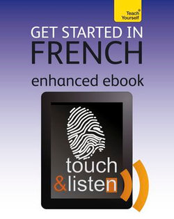 Get Started in Beginner's French: Teach Yourself