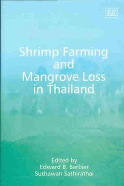 Shrimp Farming and Mangrove Loss in Thailand