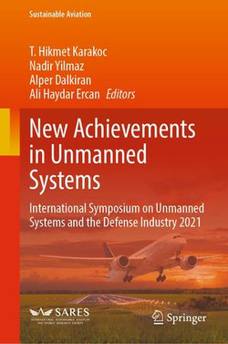 New Achievements in Unmanned Systems